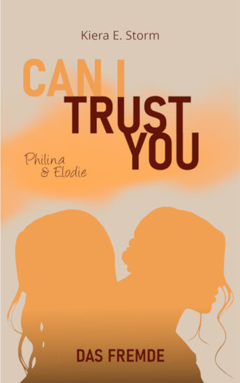 Can I trust you Band 1 - eine Queere Coming-of-Age-Fantasy-Geschichte
